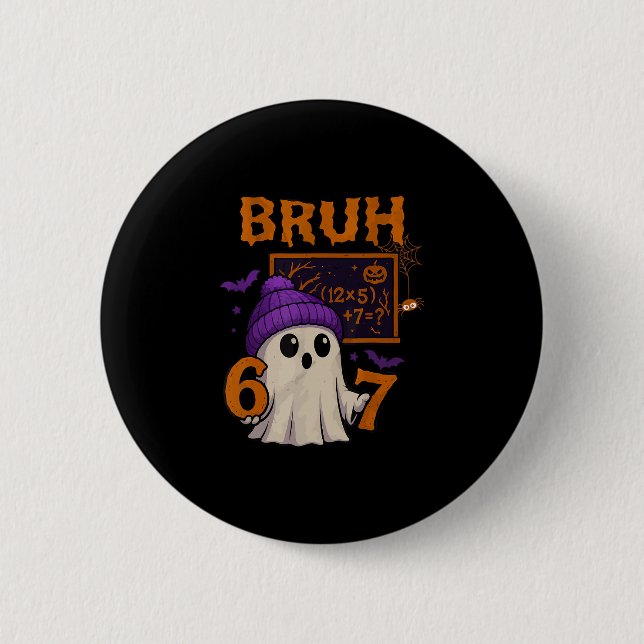 67 Teacher Halloween Ghost Six Seven Meme Math Equ Button (Vorderseite)