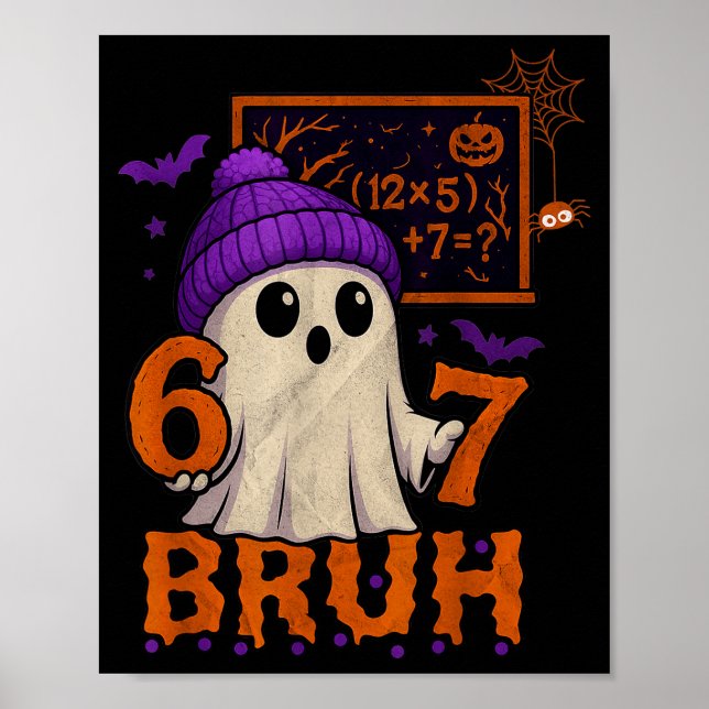 67 Teacher Halloween Ghost Six Seven Meme Math Equ Poster (Vorne)