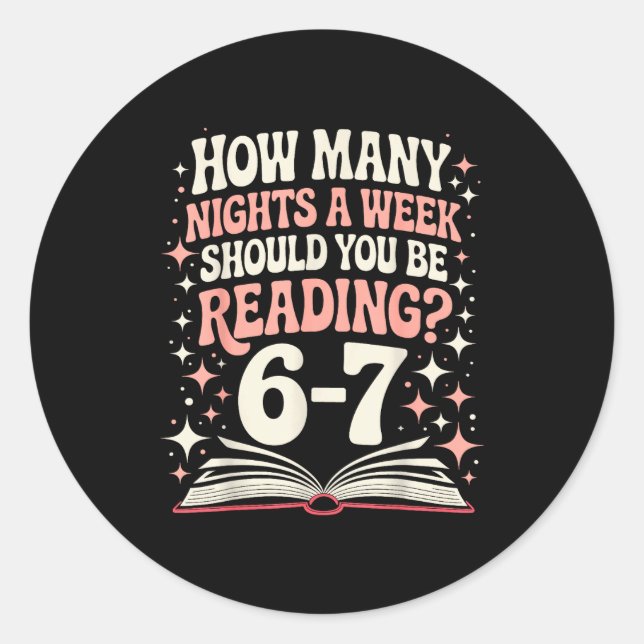 67 Teacher How Many Nights A Week Should You Be Re Runder Aufkleber (Vorderseite)