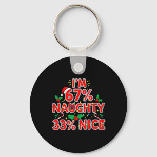 67% Unartig 33% Nett Lustiges Xmas 67 Kinder Meme  Schlüsselanhänger