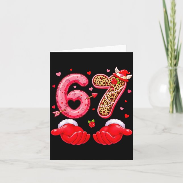 67 Valentines Hearts Six Seven Meme 6 7 Costume Wo Dankeskarte (Vorderseite)