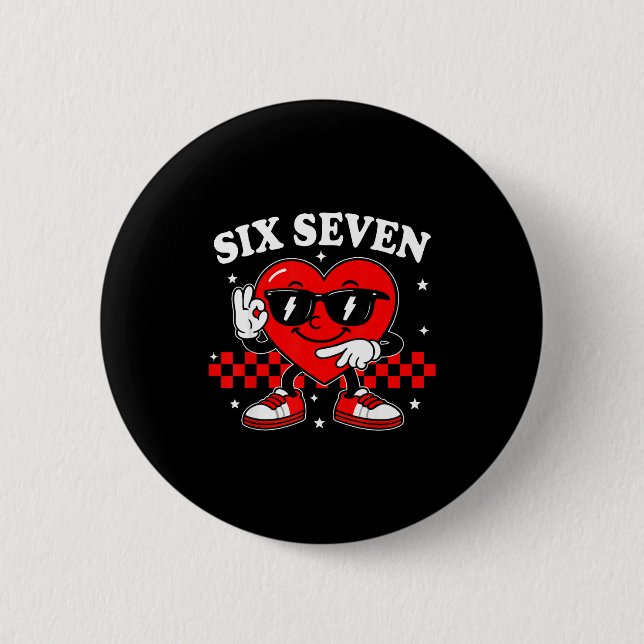 67 Valentinsherz Sechs Sieben 6 7 Meme Valentinsta Button (Vorderseite)