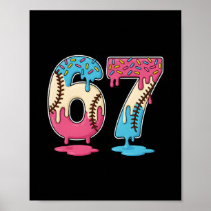 67 Verkauf von Eis Tropfen Meme Six Seven Gen Alph Poster