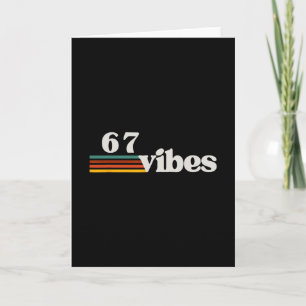 67 Vibes 2025 6 7 Meme Trendig Retro Lustiger Spru Karte