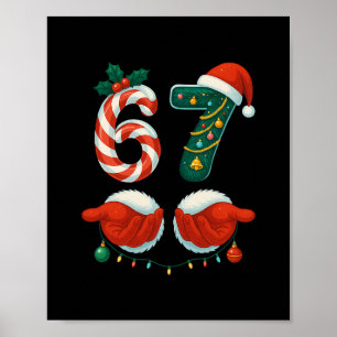67 Weihnachten 6 7 Meme Pyjama Urlaub Gen Alpha Sl Poster