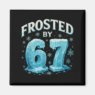 67 Weihnachten Eis Frost Kalt 6 7 Internet Meme Xm Magnet