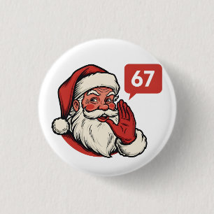67 Weihnachten Fröhlich Sechs Sieben Gehirnfäule W Button