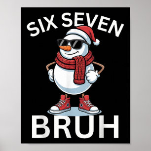 67 Weihnachten Lustig Sechs Sieben Meme Gehirnverr Poster