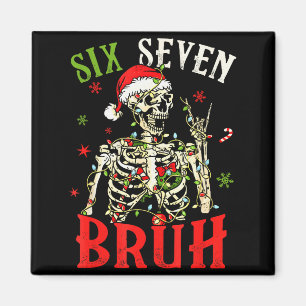 67 Weihnachten Lustig Six Seven Bruh Meme Skelett Magnet