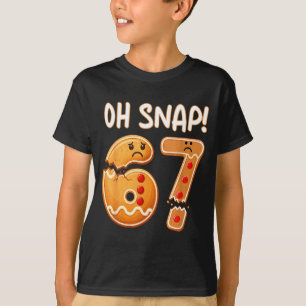 67 Weihnachten Oh Snap Lebkuchenmann 6 7 Lustiges T-Shirt