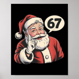 67 Weihnachten Santa Six Seven Meme Poster