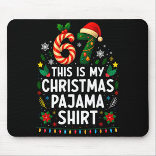 67 Weihnachts-Pyjama-Shirt 6 7 Lustiges Meme-Teena Mousepad