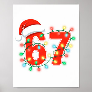 67 Weihnachtsbeleuchtung Meme Sprüche 6 7 Kostüm X Poster