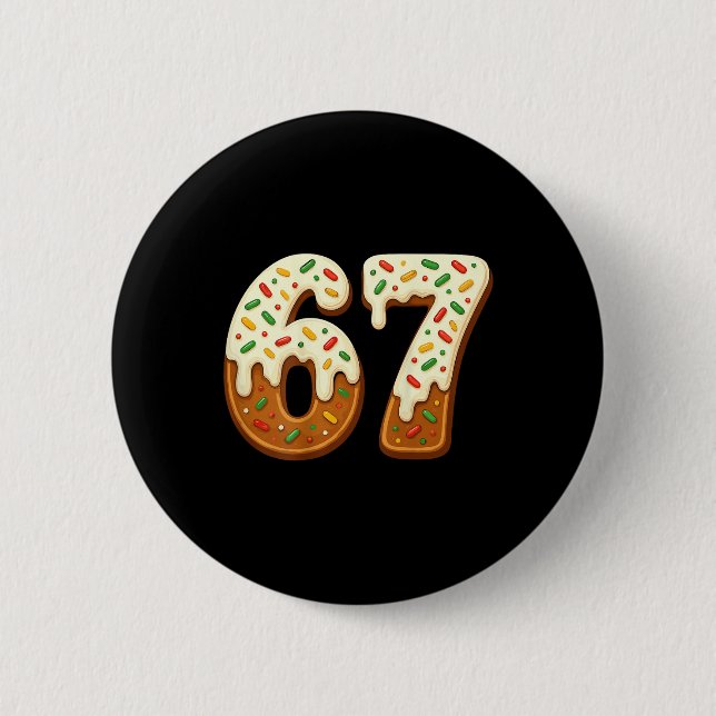 67 Weihnachtsferien 6 7 Meme Gen Alpha Slang Rücks Button (Vorderseite)