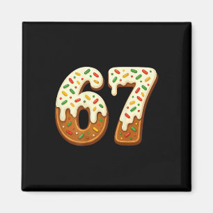 67 Weihnachtsferien 6 7 Meme Gen Alpha Slang Rücks Magnet