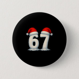 67 Weihnachtsferien Schnee Zahlen 6 7 Meme Gen Alp Button