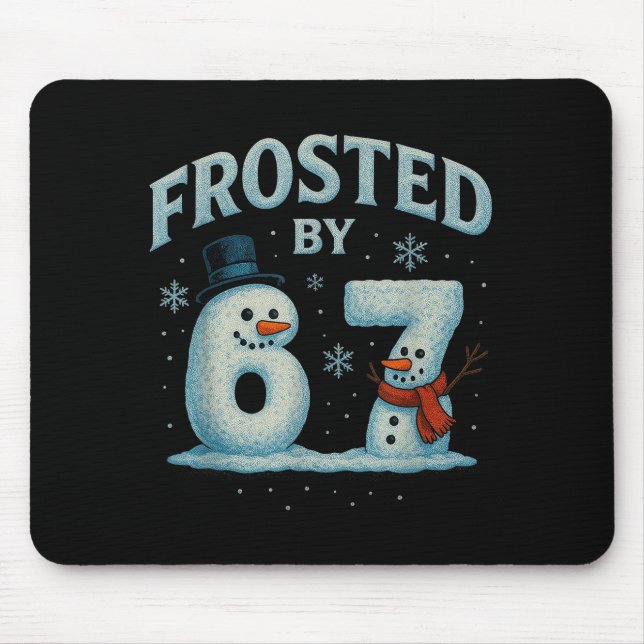 67 Weihnachtsmann Schneemann 6 7 Internet Meme Wei Mousepad (Vorne)