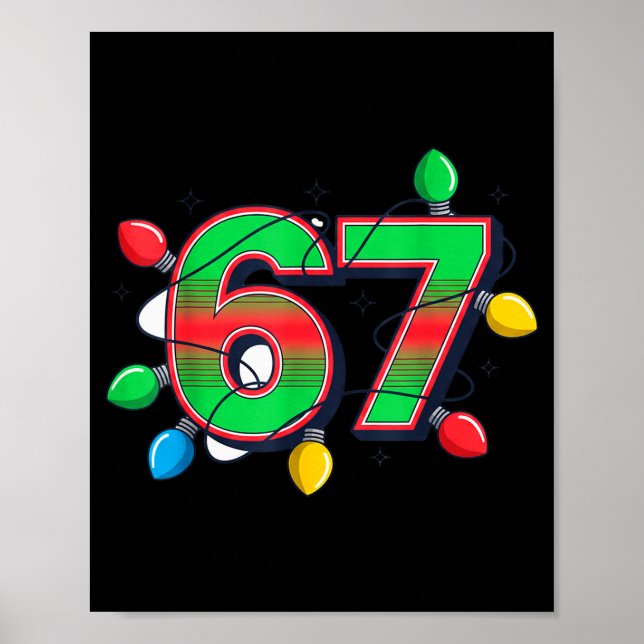 67 Xmas Lights Tacky Meme Design  Poster (Vorne)