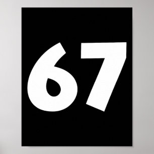 67 Zahl Lustig Six Seven Meme Schule Teenager Kind Poster