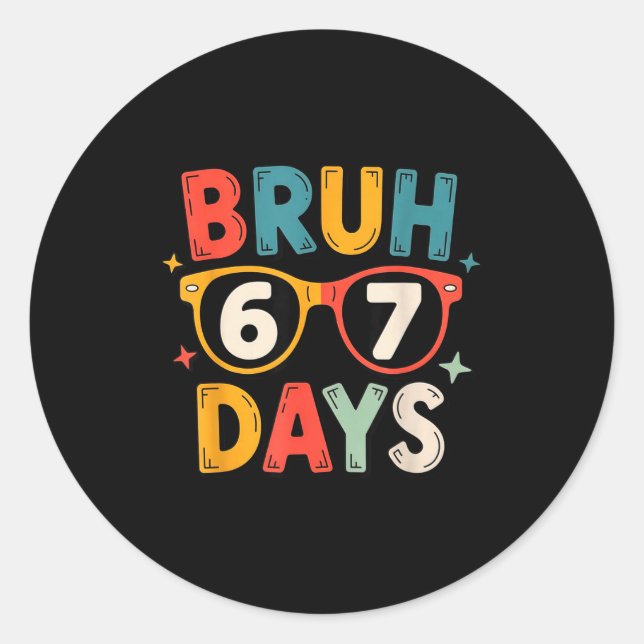 67th Day Of School Bruh Kids Celebration Design  Runder Aufkleber (Vorderseite)