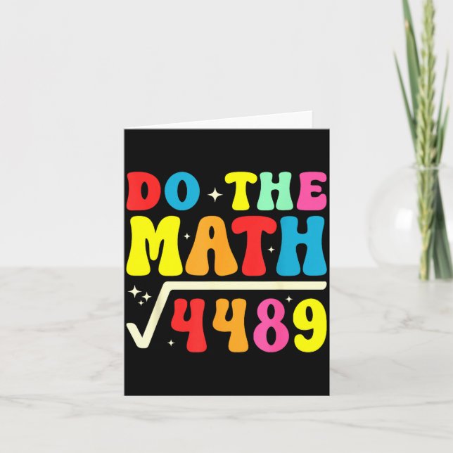 67th Day Of School Do The Math 67 Square Root 4489 Karte (Vorderseite)