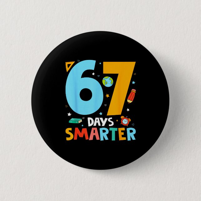 67th Day Of School Funny 67 Days Smarter Teacher B Button (Vorderseite)