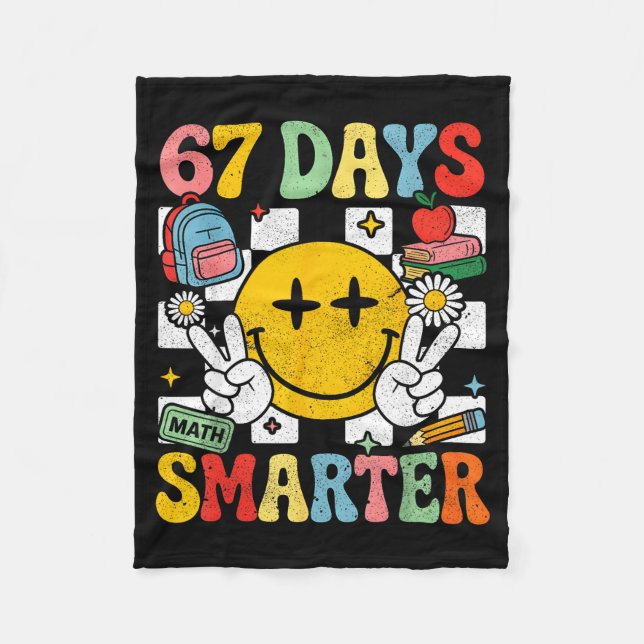 67th Day Of School Funny 67 Days Smarter Teacher B Fleecedecke (Vorderseite)