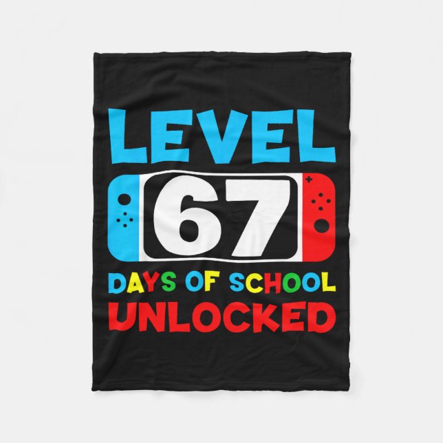 67th Day Of School Gamer Level 67 Days Unlocked 6  Fleecedecke (Vorderseite)