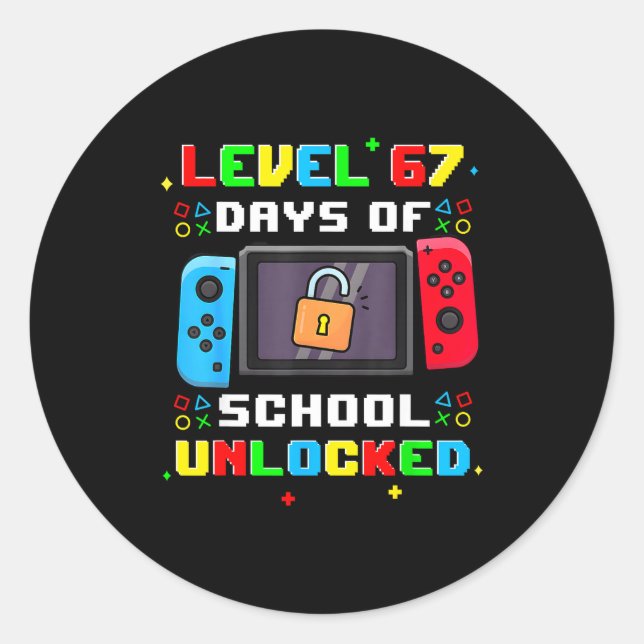 67th Day Of School Level 67 Days Of School Unlocke Runder Aufkleber (Vorderseite)