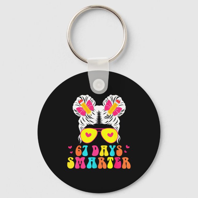 67th Day Of School Shirt 67 Day Smarter Bun Teache Schlüsselanhänger (Vorderseite)