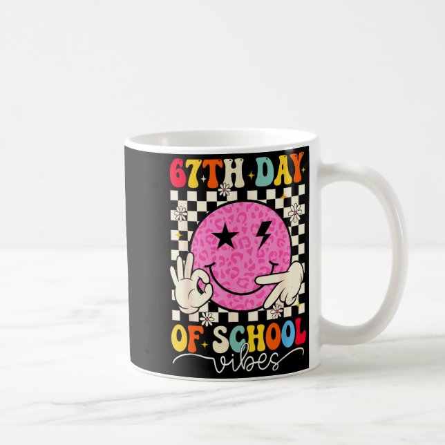 67th Day Of School Vibes Funny Six Seven 67 Meme S Kaffeetasse (Rechts)