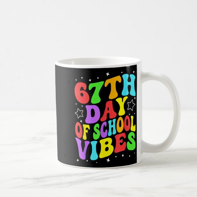 67th Day Of School Vibes  Kaffeetasse (Rechts)
