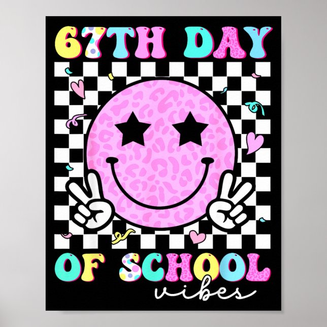 67th Day Of School Vibes Smile Face 67 Six Seven M Poster (Vorne)