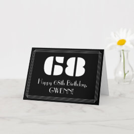 68. Geburtstag: Art Deco Inspiriert Look "68" & Na Karte