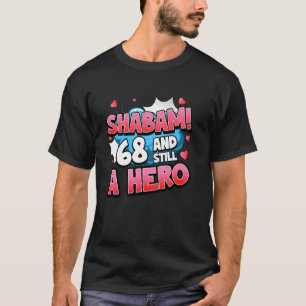 68. Geburtstag Superheld Frauen Shabam! Held Comic T-Shirt