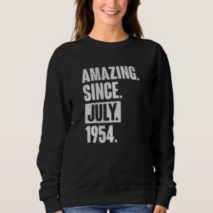 68 Jahre alt 68. Geburtstag Phantastisch seit Juli Sweatshirt