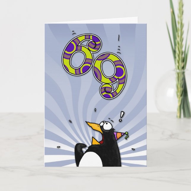 69. Geburtstag - Pinguin-Überraschungskarte Karte (Vorderseite)
