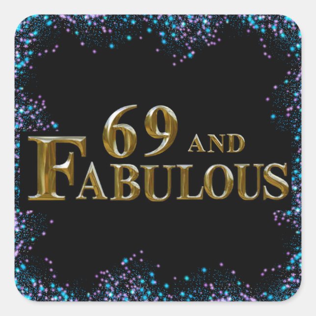 69. Geburtstag Quadratischer Aufkleber (Vorderseite)