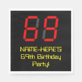 69. Geburtstag: Red Digital Clock Style "69" + Nam Serviette