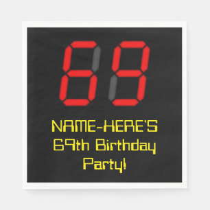 69. Geburtstag: Red Digital Clock Style "69" + Nam Serviette