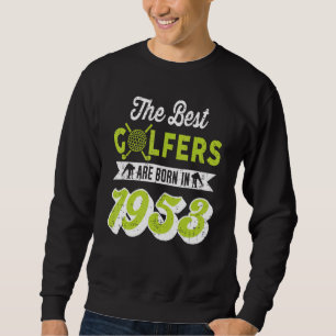 69 Jahre alter Golfer Golfing Golf 1953 69. Geburt Sweatshirt