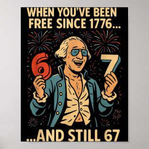 6-7 7-6 George Washington Meme Lustig 67 Design Poster