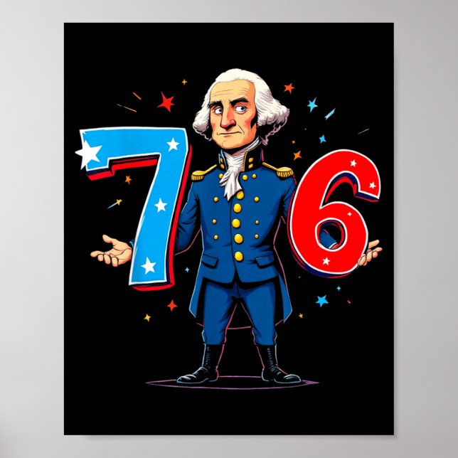 6-7 7-6 George Washington Seven Six Teacher Americ Poster (Vorne)
