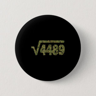 6 7 Armee-Muster Meme Quadratwurzel 4489 Slang Mat Button