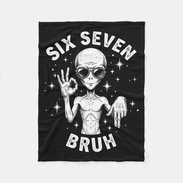 6 7 Funny 67 Six Seven Alien Bruh Hand Boys Gen Al Fleecedecke (Vorderseite)