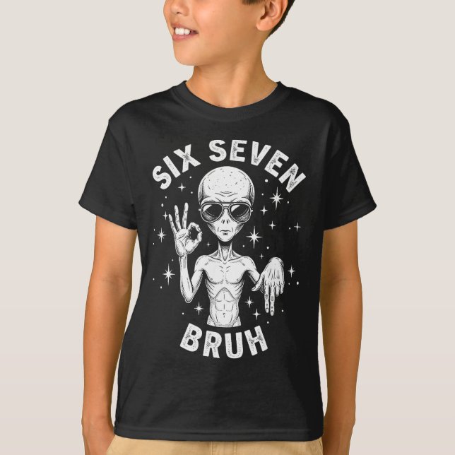 6 7 Funny 67 Six Seven Alien Bruh Hand Boys Gen Al T-Shirt (Vorderseite)