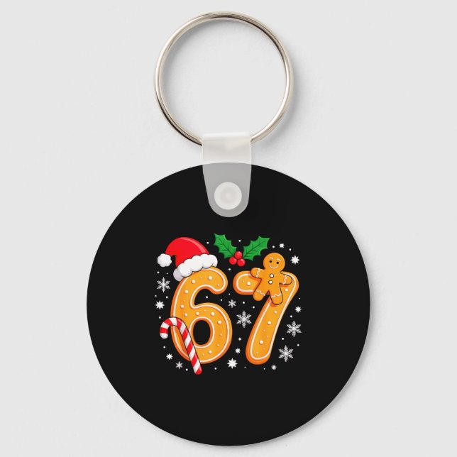 6 7 Meme Christmas 67 Six Seven Cookies Gingerbrea Schlüsselanhänger (Vorderseite)