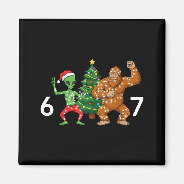 6 7 Meme Christmas Alien Sasquatch Six Seven Fun  Magnet (Vorne)