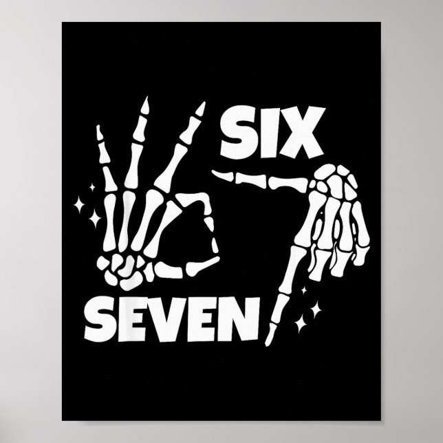 6 7 Meme Funny Skeleton Hands Halloween Couples Si Poster (Vorne)