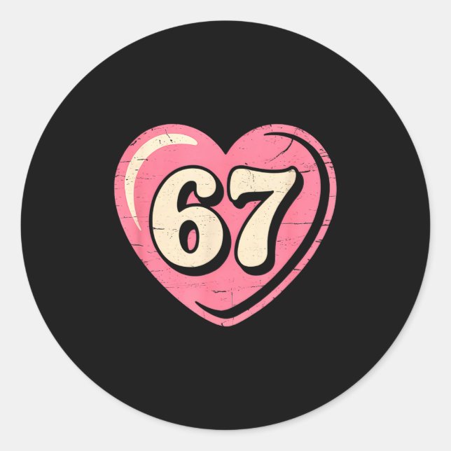 6 7 Meme Heart Gen Alpha Six Seven 67 Valentines K Runder Aufkleber (Vorderseite)